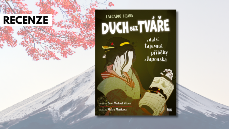 Duch bez tváře a další tajemné příběhy z Japonska – Lafcadio Hearn