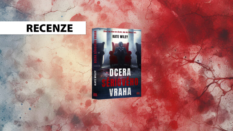 Dcera sériového vraha – Kate Wiley