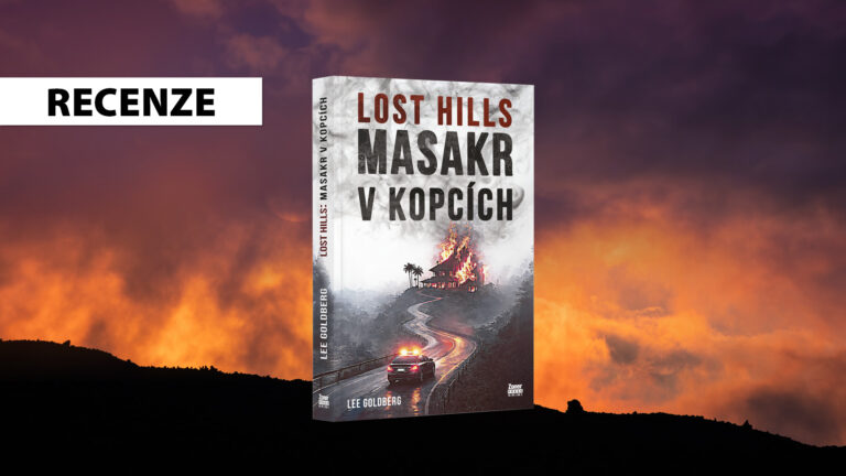 Lost Hills: Masakr v kopcích – Lee Goldberg