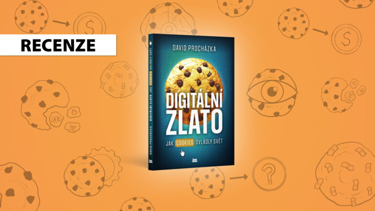 Digitální zlato: Jak cookies ovládly svět – David Procházka