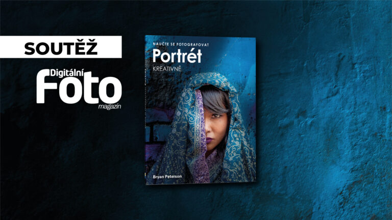 📷 Vyhodnocení soutěže z magazínu Digitální Foto : Naučte se fotografovat portrét kreativně